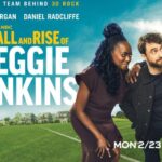¿De qué trata la nueva serie de Daniel Radcliffe, The Fall And Rise Of Reggie Dinkins?